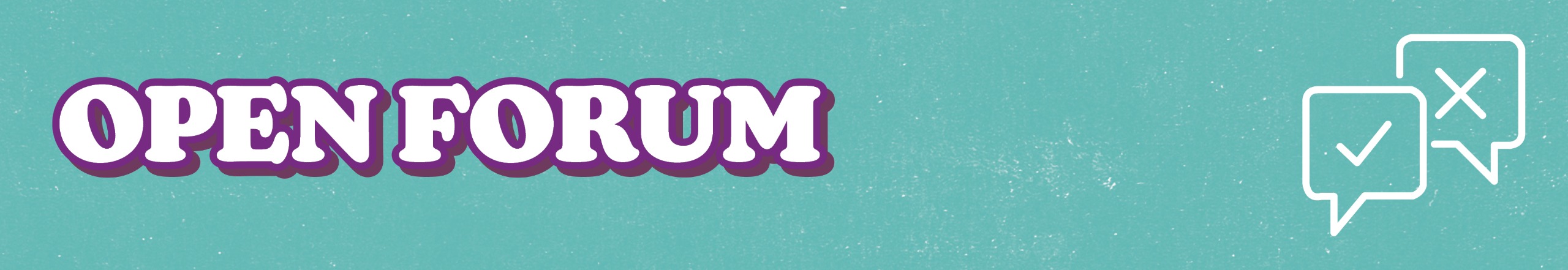 Open forum graphic