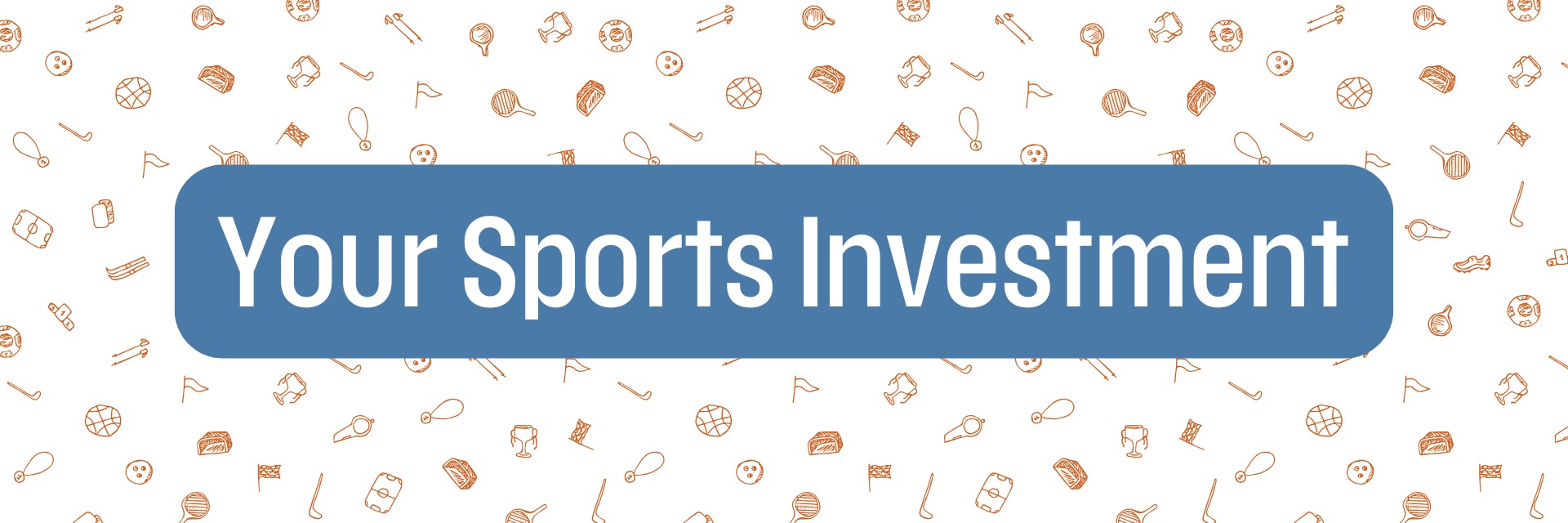 Sports investment banner image